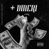 + Dineri (Explicit) - J Will
