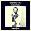 Truth Is Truth (Vocal Mix) - Mindlo&Essential I&Kenny Allen