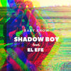 Baby Know - Shadow Boy&El Efe