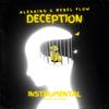 Deception (feat. Rebel Flow & DAMON) - alexking&Rebel flow&DAMON