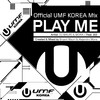 Play Me (Feat. 호란) (House Ver.) - DJ Mauri&Mora&호란