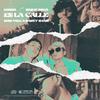 EN LA CALLE (feat. Dozza & Sasha Noga) (Explicit) - Vicho MV&Nasty Shain&Dozza&Sasha Noga