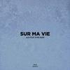 Sur ma vie - A2H&S.Pri Noir