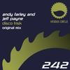 Disco Frisk (Original Mix) - Andy Farley&Jeff Payne