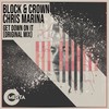 Get Down on It (Original Mix) - Block & Crown&Chris Marina