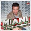 Il Tipico Italiano (Tony Costa Remix) - Miani