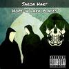 I Just Want To Be (feat. Kendog) (Explicit) - ©Saron Hart&Kendog