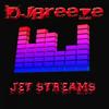 Jet Streams (Original Mix) - DJ Breeze