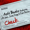 Check (Dirty|Explicit) - Antt Beatz&Pook Bandz&Snap Dogg&LB Josh