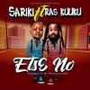Etse No - Sariki