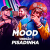 Mood ft. Iann Dior - VERSÃO BARÕES DA PISADINHA - Brazilian Remix Tv