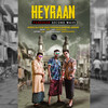 Heyraan(Pareshan Second Wave) - Afroz Ali&Desi Tofaan&Vampire Amaan