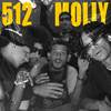 512 & MOLLY (Explicit) - Zelcok kp&Cainclue II&Nosrex&David Rone&Ty Rose