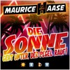 Die Sonne geht unter, der Pegel rauf (Explicit) - Maurice Haase