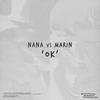 OK - MARIN&NANA