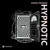 Hypnotic (Original Mix) - Daniele Zennaro