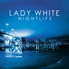 Break Away (Left Way) - Lady White