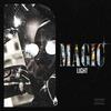 Magic (Explicit) - LIGHT