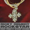 Rockstar (Explicit) - Ricky Remedy&Pe$o&Stoop Lauren