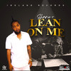 Lean on Me (Remastered) - Shane O&Ireland Boss