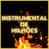 Instrumental De Milhões - James Dj