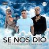 Se Nos Dio Diley(feat. Sicky Boy & Sweet Boy) - @DiLey&Sicky Boy&Sweet Boy