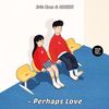 Perhaps Love(사랑인가요)(Prod.By 박근태) - 에릭남&CHEEZE (치즈)