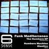 Numbers Machine (Original Mix) - Funk Mediterraneo