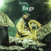 BAGS - Kanishq Singh