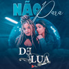 Não Para (Explicit) - Delua