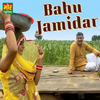 Bahu Jamidar - Sheenam&Mukesh Fauji