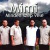 Minden szép vele - Mimi