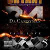 Nightmare(feat. Crunchy Black, Tha Show & Maaliyah) (Explicit) - Da Candyman&Crunchy Black&Tha Show&Maaliyah