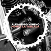Monte La Tablada (Al Mackenzie's Retroforward Mix) - Alejandro Veneno&Al MacKenzie