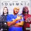 Soulmate(feat. Young Steff & Reed Dollaz) (Explicit) - Sapp Reefa&Young Steff&reed dollaz