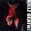 KILLZ DEATH (Explicit) - LLVTICE