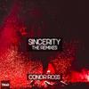 Conor Ross & Jodie Knight - Sincerity (Pharien Remix) - Conor Ross&Jodie Knight&Pharien