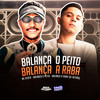 Balança o Peito Balança a Raba (Explicit) - Mc Rjota&DJ DEIVÃO