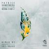 Nothing To Hide (Original Mix) - PatriceVanDenBerg&Lorenzo Zoeter