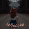 Aankhein Khuli - Aparna Das