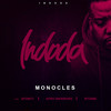 Indoda - Monocles&2Point1&Afro Warriors&Ntombi