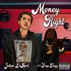 Money Right (Explicit) - Julian LaHood&Snap Dogg