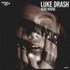 Acid House (Extended Mix) - Luke Drash