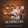 Sem Sentimento - DG e Batidão Stronda&Felipe Amorim&MC Danny