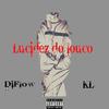 Lucidez do Louco (Explicit) - DiFlow&KL