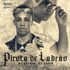 Picota de Ladrão (Explicit) - DJ DuBom&MC Rhamon