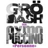 Personne - Grodash&Oxmo Puccino