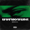 Hypnotize (Explicit) - brayll
