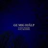 Ge Mig Hjälp(feat. Skander) (Explicit) - Tusen frågor&Skander