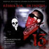 13 (Explicit) - Räuber Rob&Dr. Faustus